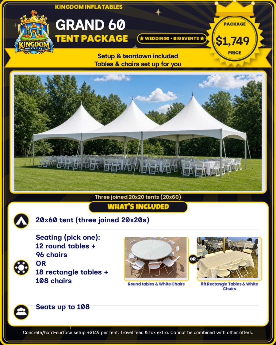Grand 60 Tent Package flyer, $1,749: three joined 20x20 high-peak tents (20x60) with 12 round tables and 96 chairs or 18 rectangle tables and 108 chairs, seats up to 108